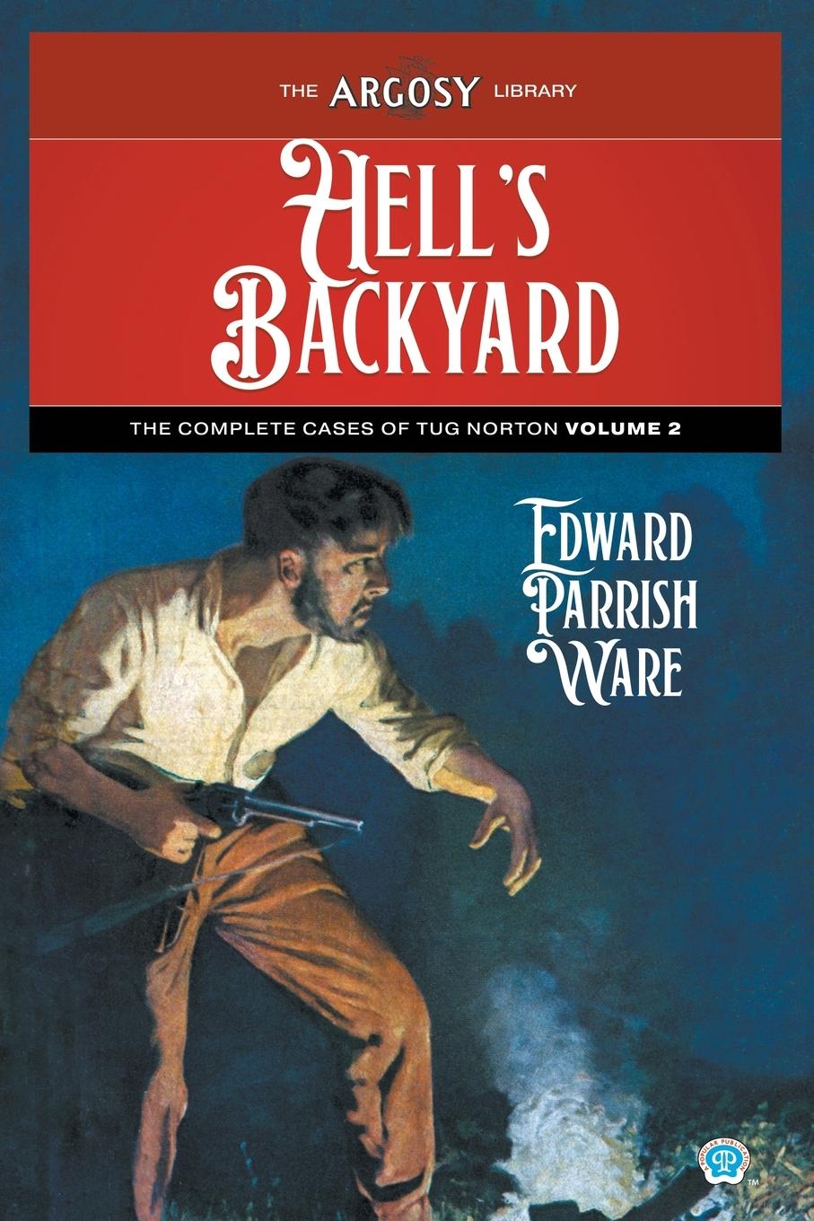 Knjiga Hell's Backyard Edward Parrish Ware