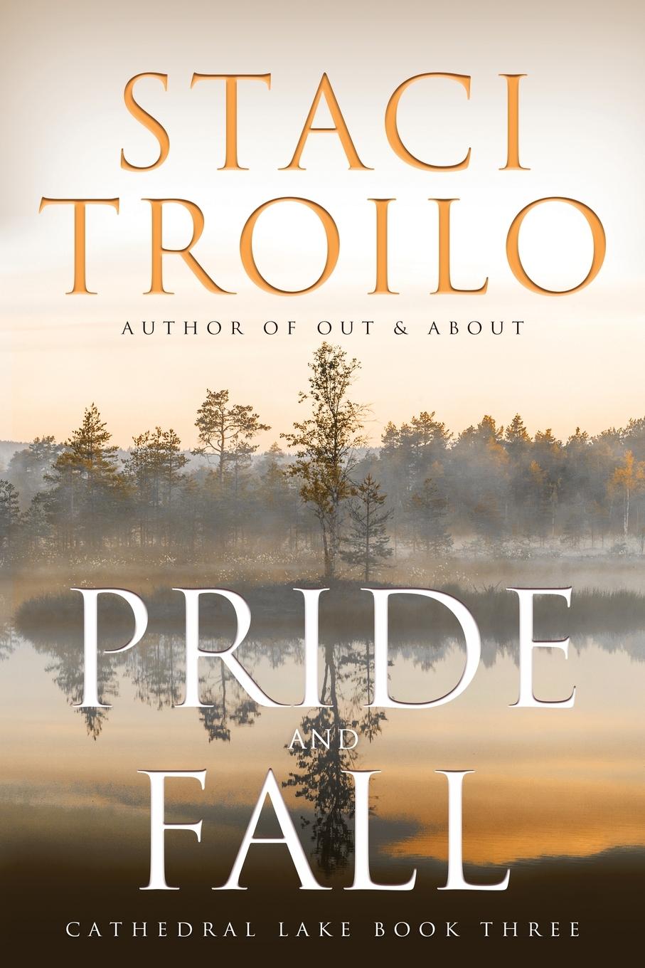 Book Pride and Fall Staci Troilo