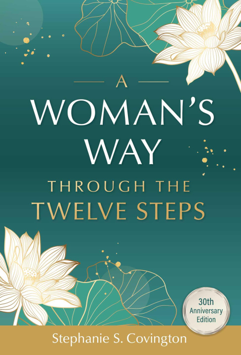 Knjiga A Woman's Way Through the Twelve Steps 