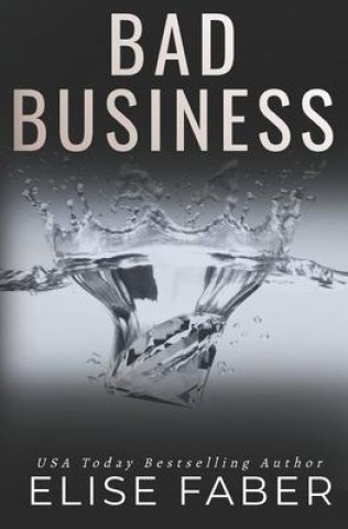 Knjiga Bad Business Elise Faber