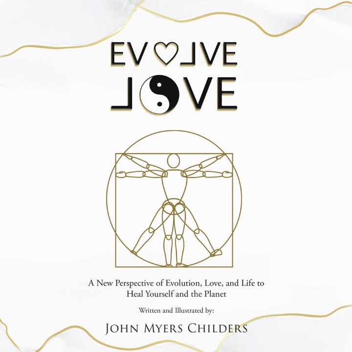 Knjiga Evolve Love John Myers Childers