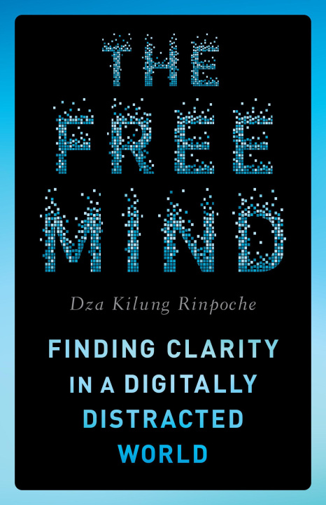 Knjiga The Free Mind Rinpoche