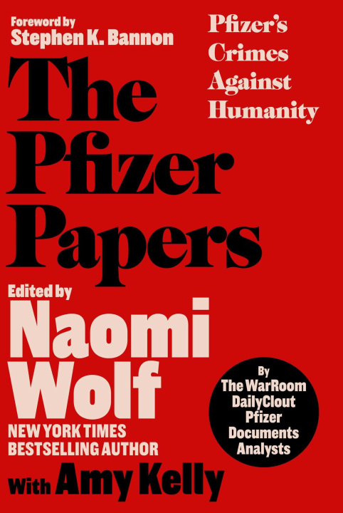 Kniha The Pfizer Papers Naomi Wolf