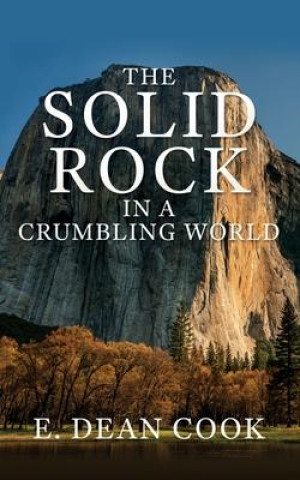 Carte The Solid Rock in a Crumbling World 
