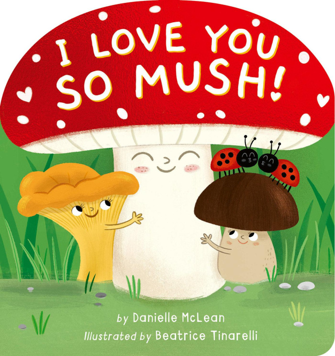 Livro I Love You So Mush! Beatrice Tinarelli