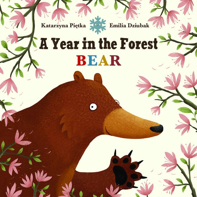 Kniha A Year in the Forest with Bear Emilia Dziubak