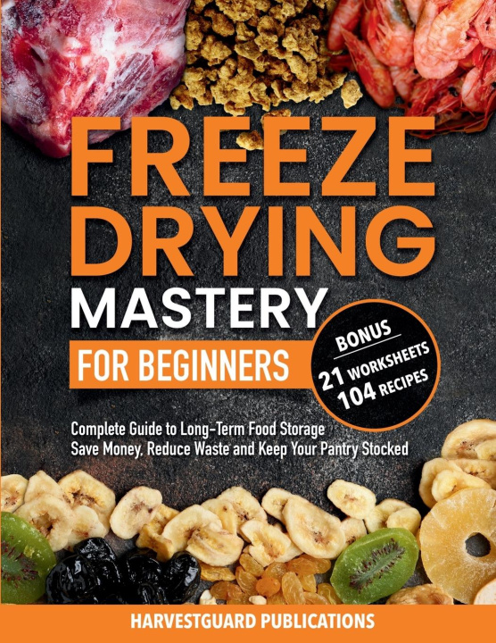 Livre Freeze Drying Mastery for Beginners 