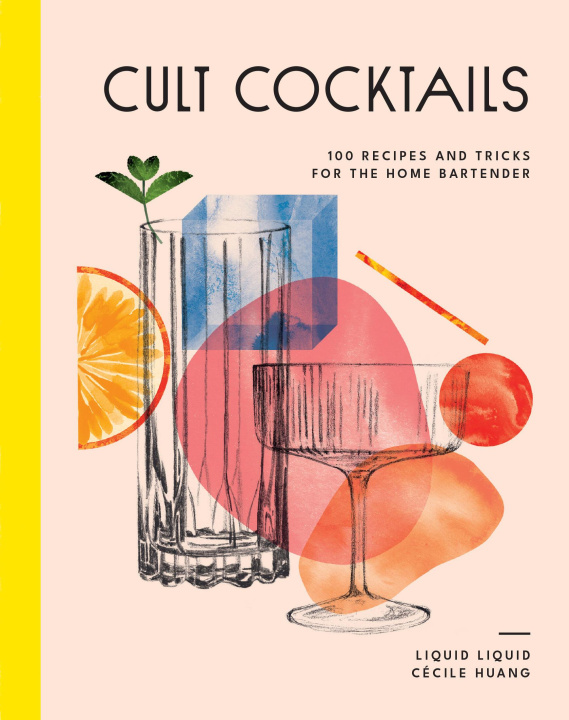 Kniha Cult Cocktails 