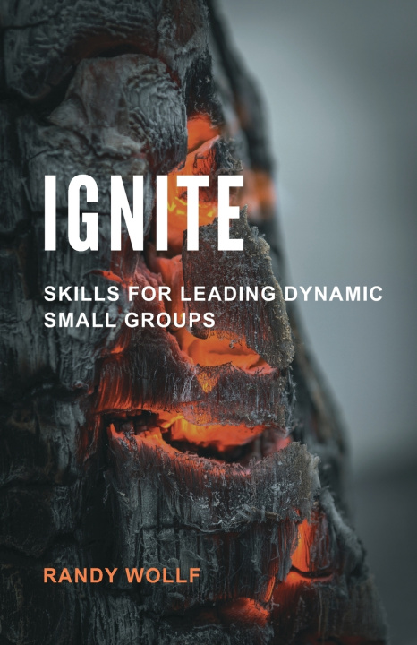 Knjiga Ignite Randy Wollf