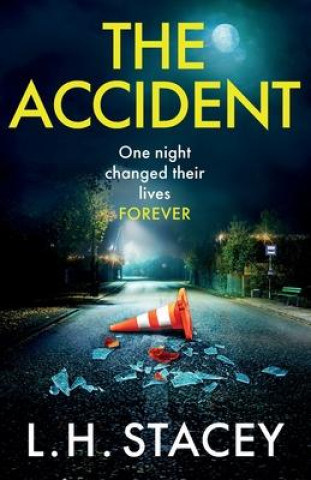 Knjiga The Accident L. H. Stacey