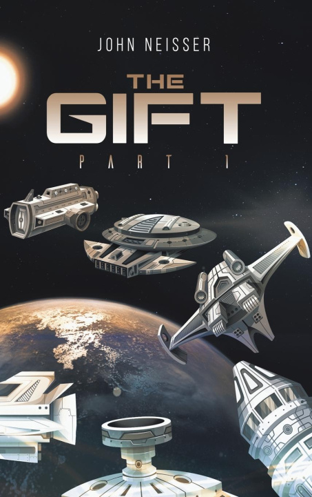 Knjiga The Gift - Part 1 John Neisser