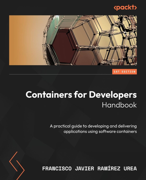 Knjiga Containers for Developers Handbook Francisco Javier Ramírez Urea