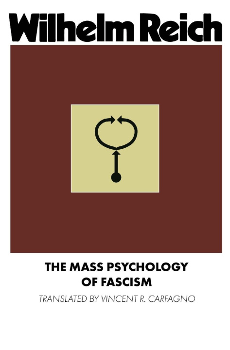 Kniha The Mass Psychology of Fascism 