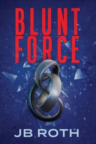 Knjiga Blunt Force 