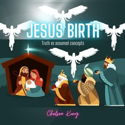 Knjiga Jesus Birth Chelsea Kong