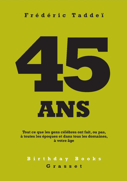 Knjiga 45 ans Frédéric Taddeï