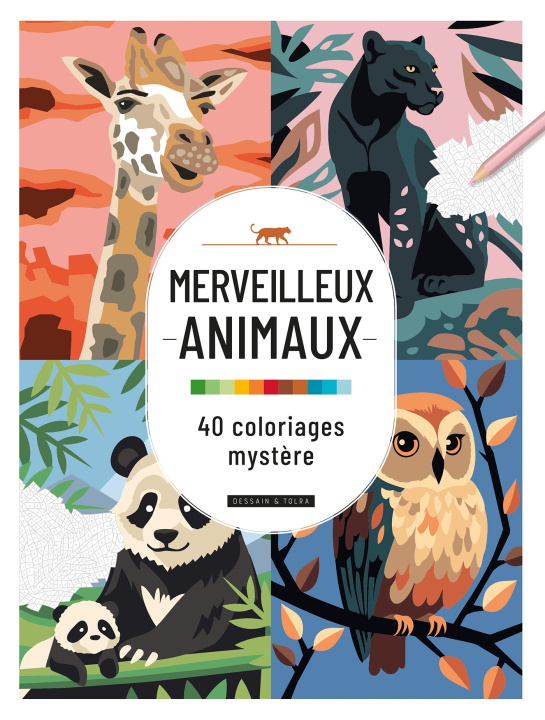 Carte Merveilleux animaux : 40 coloriages mystère 