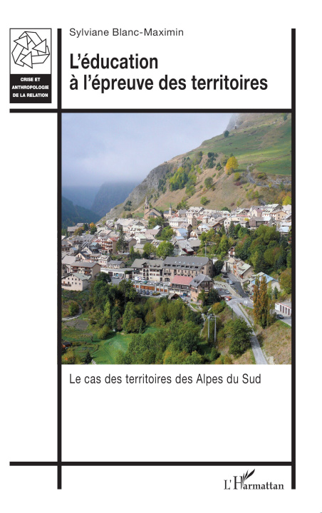 Knjiga L?éducation ? l?épreuve des territoires Sylviane Blanc-Maximin