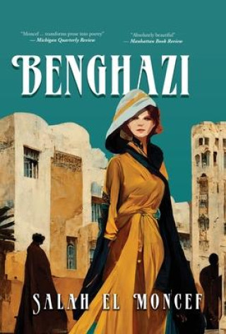 Knjiga Benghazi Salah el Moncef