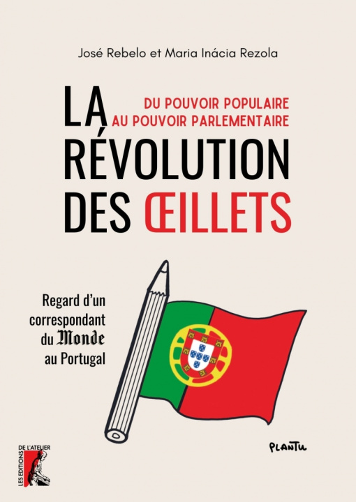 Carte La Révolution des Œillets au Portugal Antoine REBELO