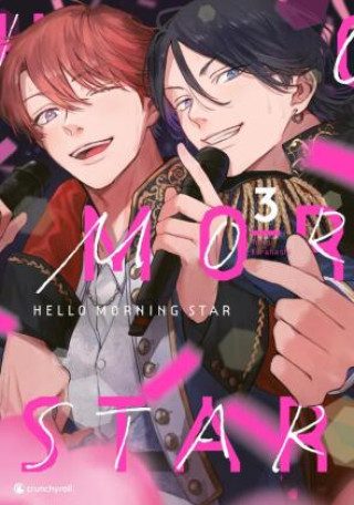 Kniha Hello Morning Star - Band 3 (Finale) Tomo Kurahashi