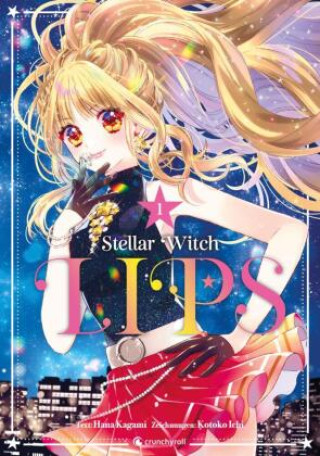 Kniha Stellar Witch Lips - Band 1 Kotoko Ichi