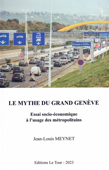Книга LE MYTHE DU GRAND GENEVE MEYNET
