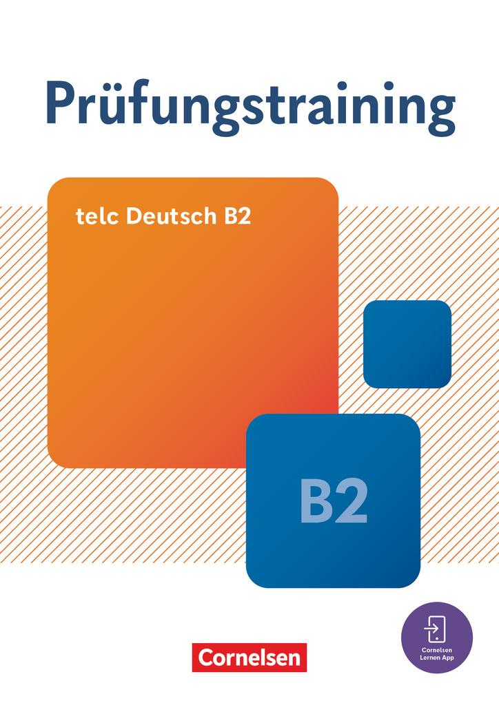 Carte Prüfungstraining DaF B2. telc Deutsch B2 - Übungsbuch mit Lösungsbeileger und Audio-Download 