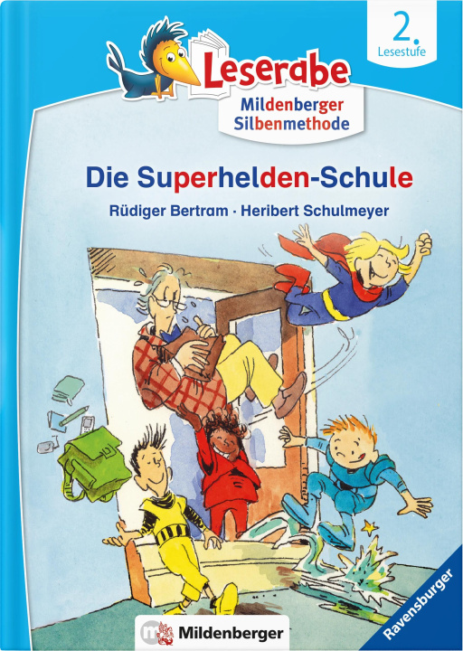 Kniha Leserabe - Die Superhelden-Schule Heribert Schulmeyer