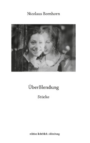 Libro ÜberBlendung Nicolaus Bornhorn