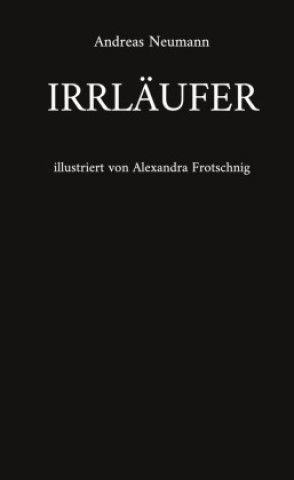Buch Irrläufer Andreas Neumann