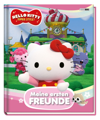 Kniha Hello Kitty: Super Style!: Meine ersten Freunde 