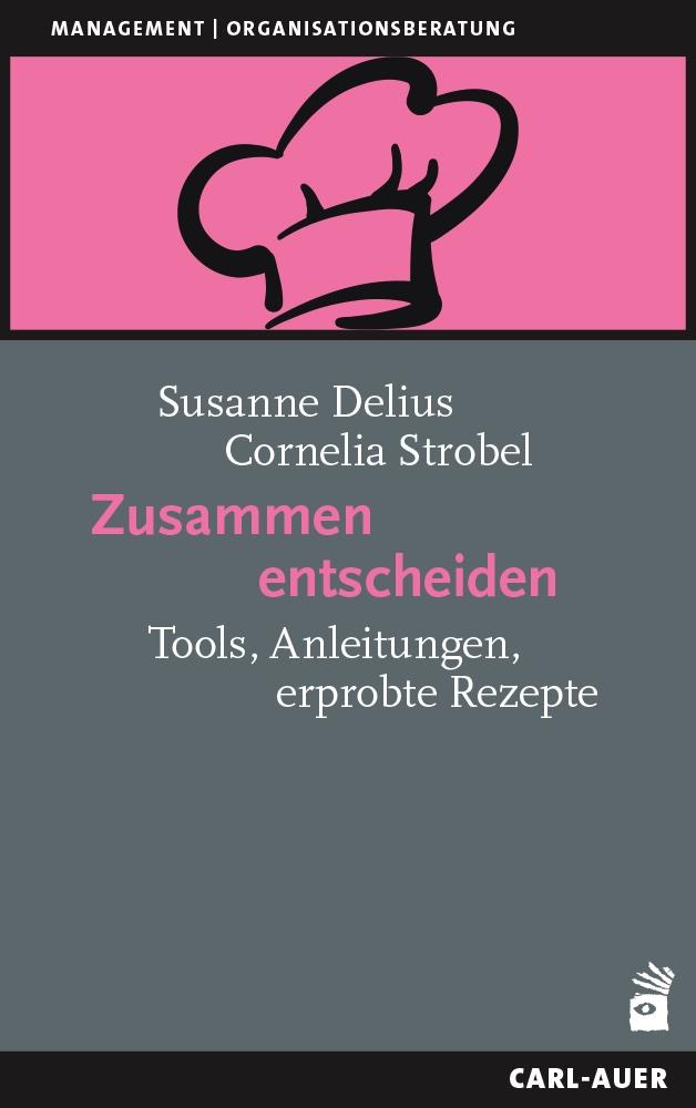 Kniha Zusammen entscheiden Cornelia Strobel