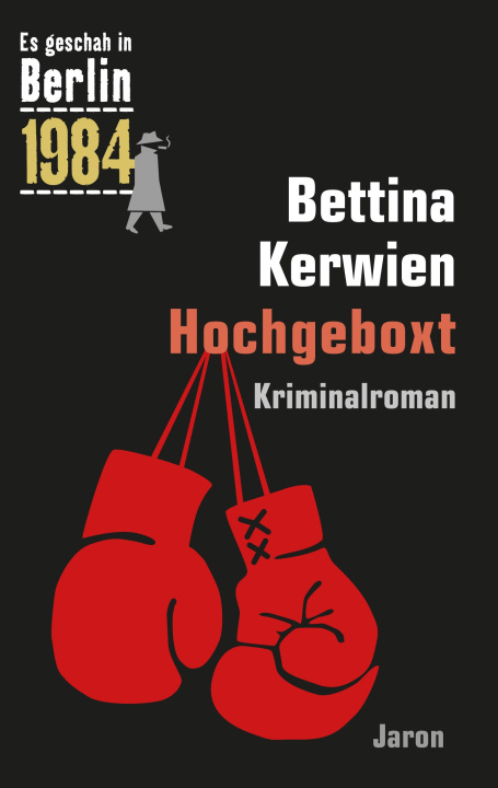 Knjiga Hochgeboxt Bettina Kerwien