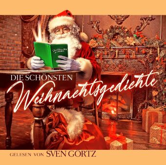 Hanganyagok Die schönsten Weihnachtsgedichte, 1 Audio-CD Sven Görtz