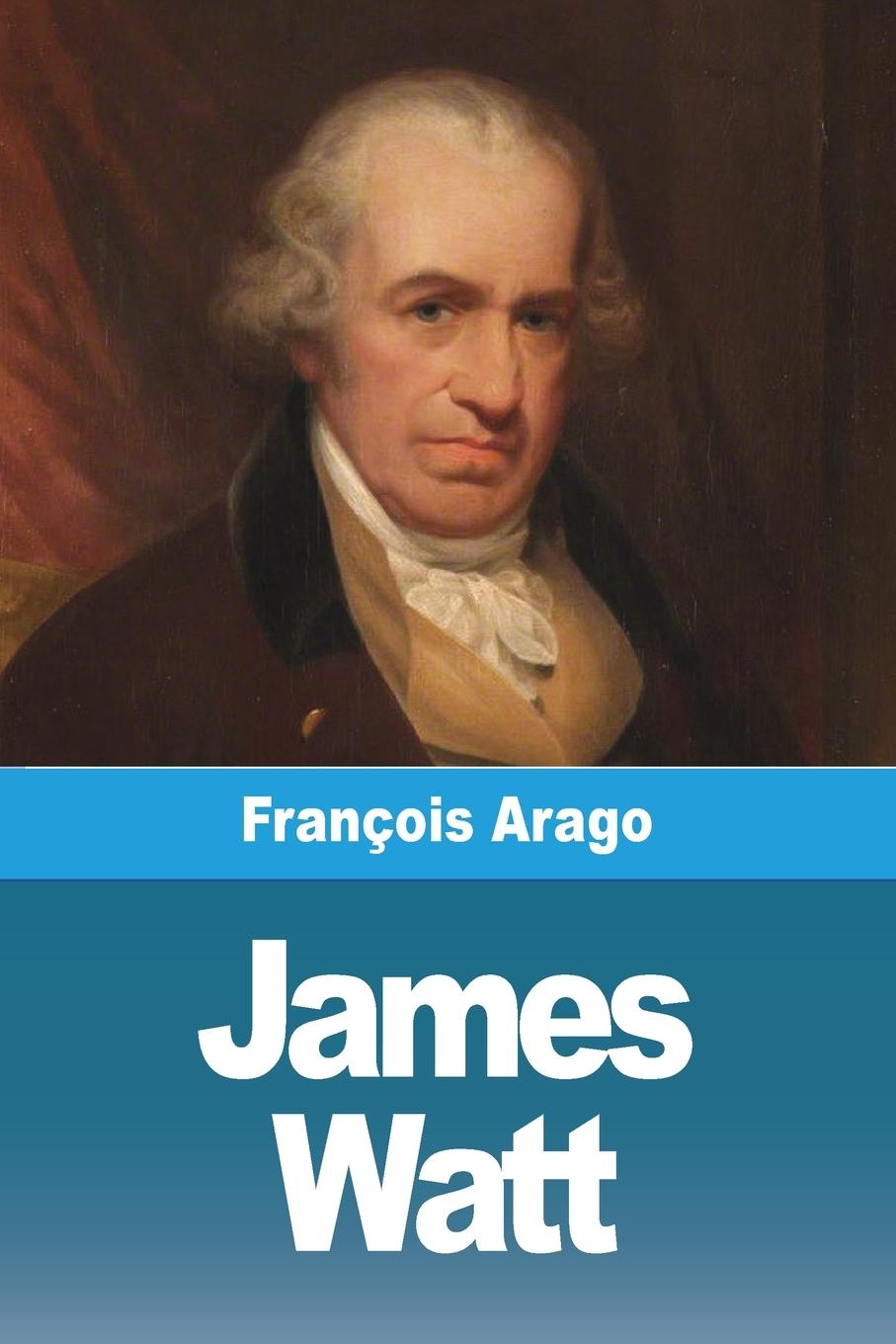 Knjiga James Watt François Arago
