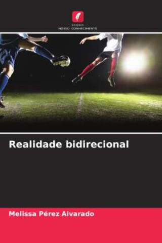 Knjiga Realidade bidirecional Melissa Pérez Alvarado