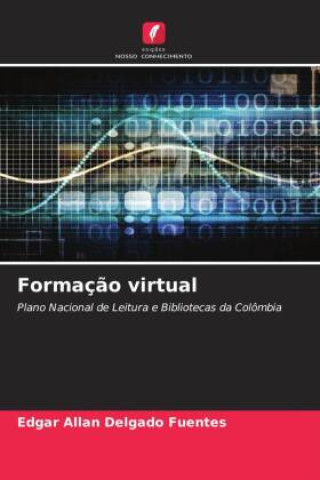 Knjiga Formaç?o virtual Edgar Allan Delgado Fuentes