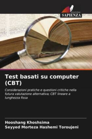 Knjiga Test basati su computer (CBT) Hooshang Khoshsima