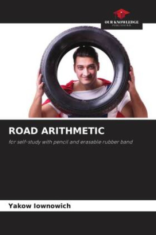 Knjiga ROAD ARITHMETIC Yakow Iownowich