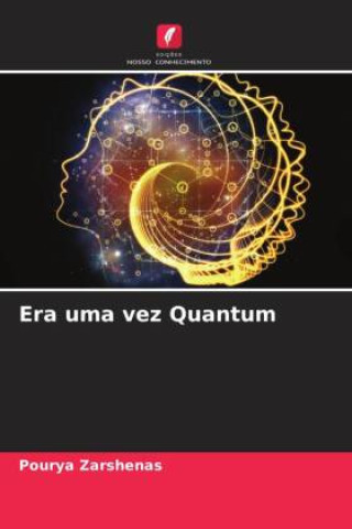 Knjiga Era uma vez Quantum Pourya Zarshenas