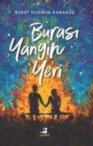 Knjiga Burasi Yangin Yeri 