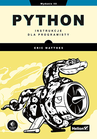 Book Python. Instrukcje dla programisty wyd. 3 Eric Matthes
