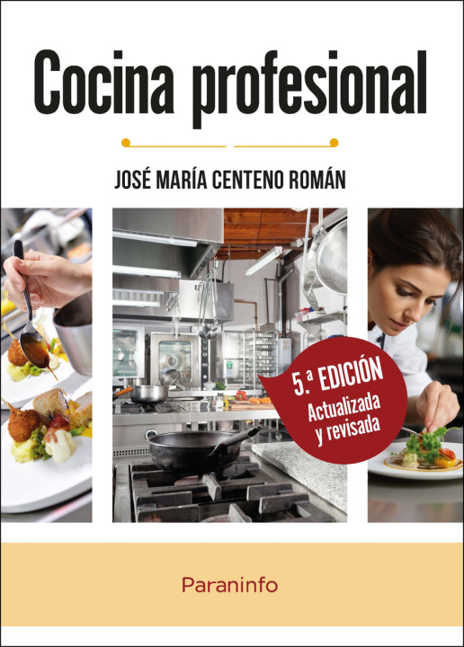 Book Cocina profesional 5.ª edición JOSE MARIA CENTENO ROMAN