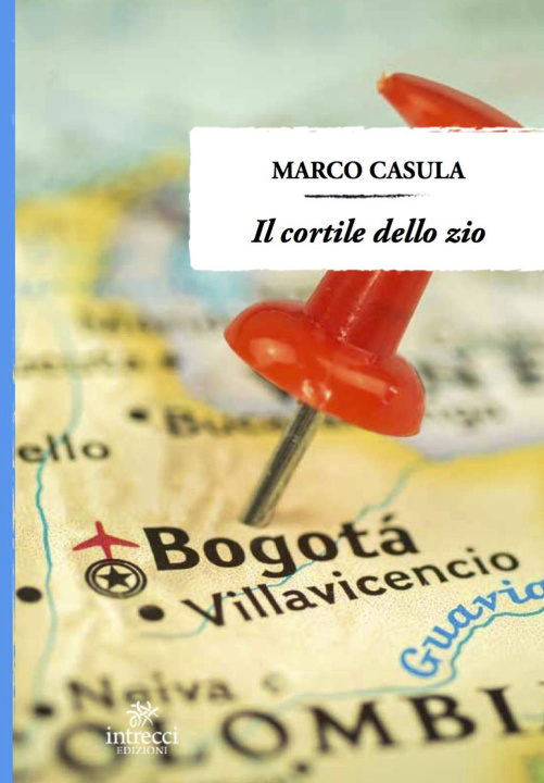 Könyv cortile dello zio Marco Casula