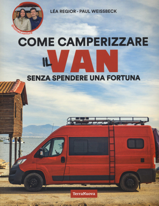 Carte Camperizzare il proprio Van senza spendere una fortuna Lea Regior