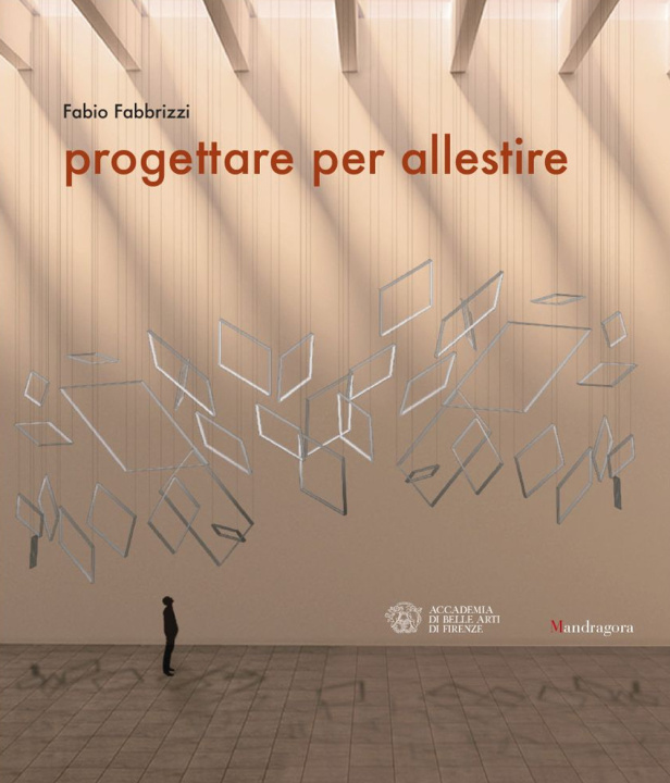 Könyv Progettare per allestire Fabio Fabbrizzi