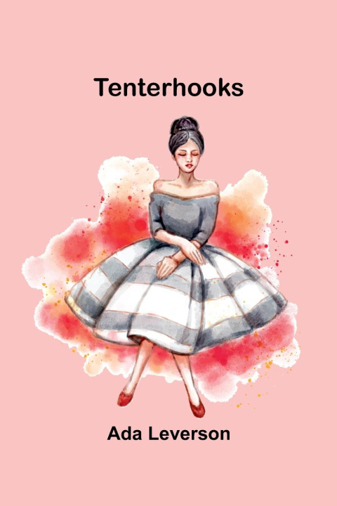 Knjiga Tenterhooks Ada Leverson