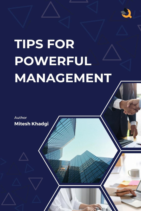 Knjiga Tips for Powerful Management Mitesh Khadgi