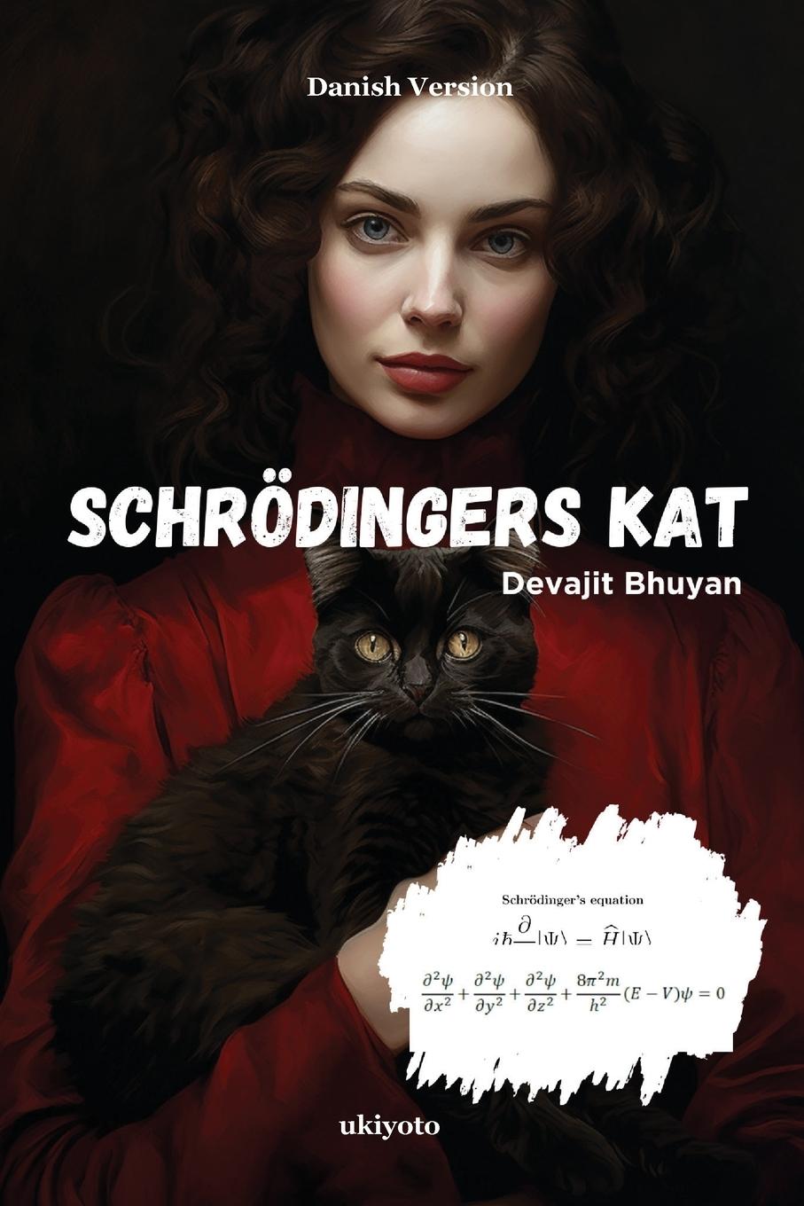 Knjiga Schrödingers kat Devajit Bhuyan